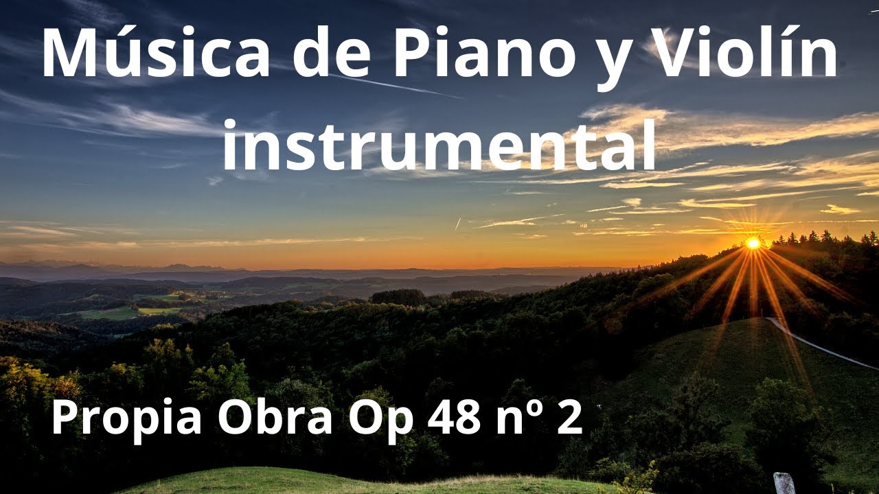Música Instrumental variada para piano y violín - Melodías Alegres ...