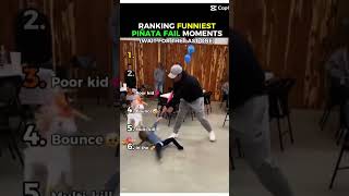 Ranking#funny#piñata#fails😂