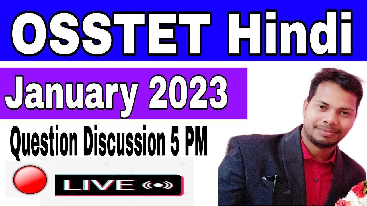 2023 OSSTET Hindi Question Discussion  