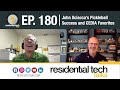 Episode 180: John Sciacca’s Pickleball Success and CEDIA Favorites