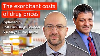 “Why are My Prescriptions So Expensive?”| Cost Plus Drugs Founder & Mayo Clinic Doctor Explain Wealth