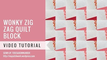Wonky zig zag quilt video tutorial