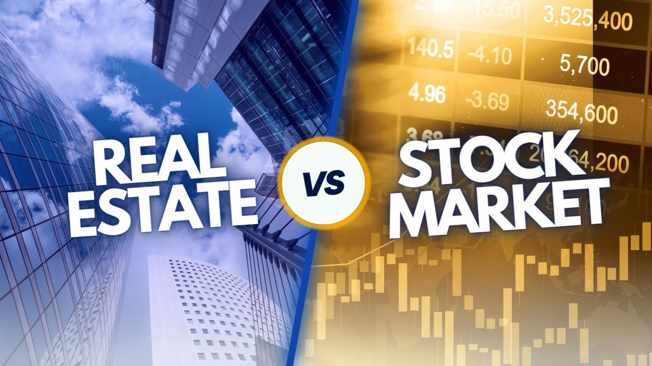 Real Estate vs. Stock Market | Which one is the better investment?