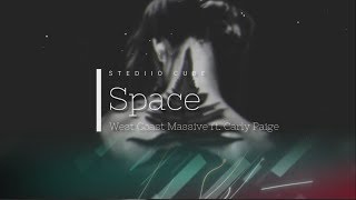 West Coast Massive ft. Carly Paige - Space