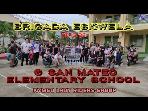 Brigada Eskwela | San Mateo Elementary School | with Kymco Lady Riders Group