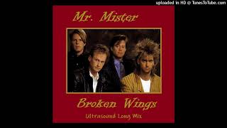 Mr. Mister - Broken Wings (Ultrasound Long Mix)