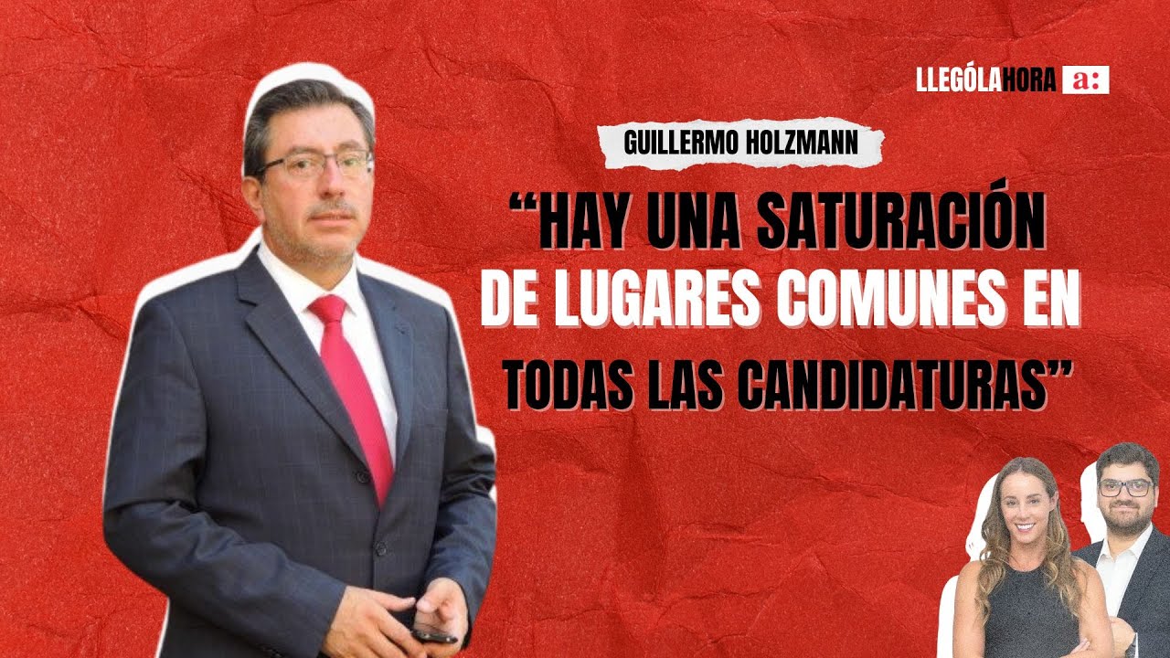Guillermo Holzmann: “Hay una saturación de lugares comunes de todas las candidaturas”