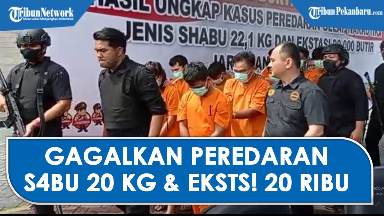 Polisi Gagalkan Peredaran 20 Kg Sabu dan 20 Ribu Ekstasi, Dikendalikan Napi di Riau