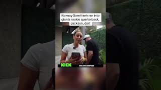 No way Sam frank ran into giants rookie quarterback, Jackson, dart #samfrank #nfl