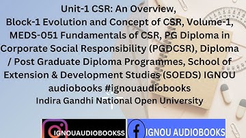 CSR: An Overview, Unit-1 Block-1 VOL-1 MEDS-051 PGDCSR SOEDS #ignou #csr #csrinitiative #donate