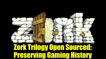 Zork Trilogy Open Sourced: Preserving Gaming History