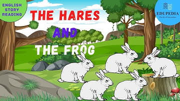 Learn English Through Story - "The Hare And The Frog"  | English Stories | Moral Stories