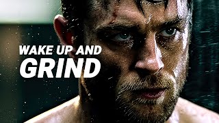 Wake Up And Grind - Motivational Speech Compilation