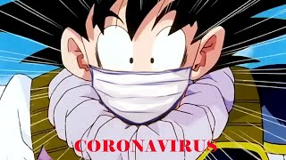 GOKU PEGOU CORONAVÍRUS