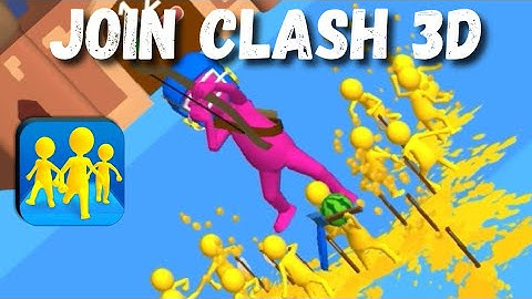 Join Clash 3D Games All Levels Walkthrough Gameplay iOS,Android New Video Update Max Level 12-13