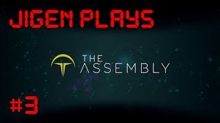 The Assembly - Chapter 3 - Building Blocks (Jigen Plays)