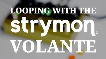 Strymon Volante - Sound On Sound: Let