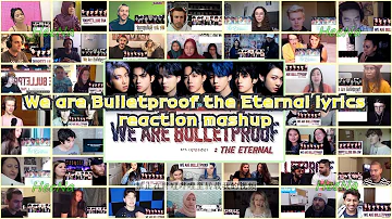 [BTS] We are Bulletproof the Eternal lyrics video｜reaction mashup