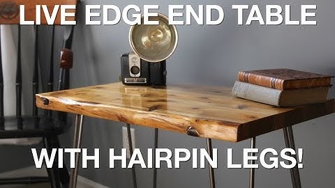 Live Edge End Table Build (With Hairpin Legs!)