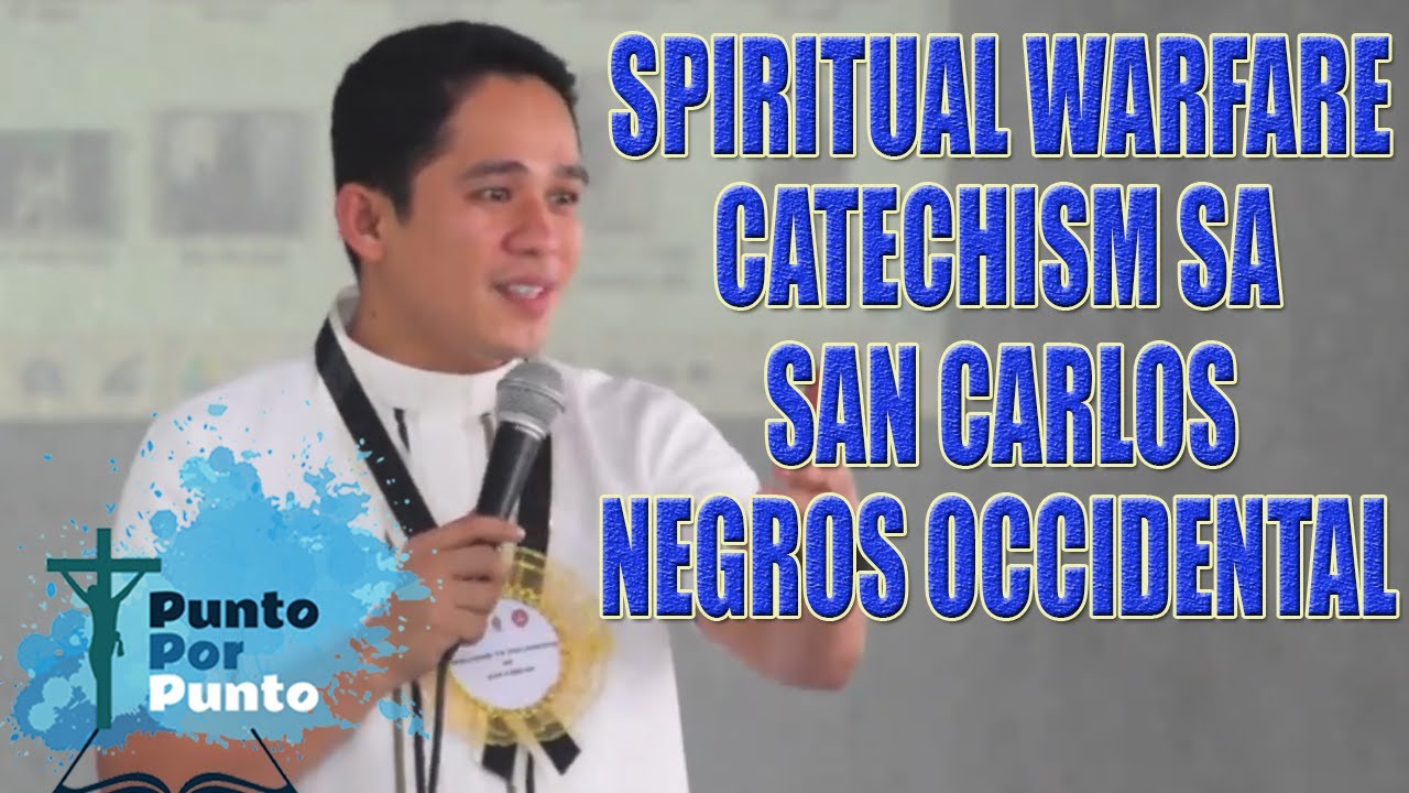 Spiritual Warfare Catechism sa San Carlos, Negros Occidental
