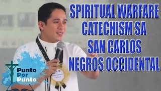 Spiritual Warfare Catechism sa San Carlos, Negros Occidental