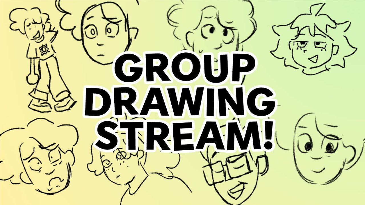 GROUP DRAWING LIVESTREAM!