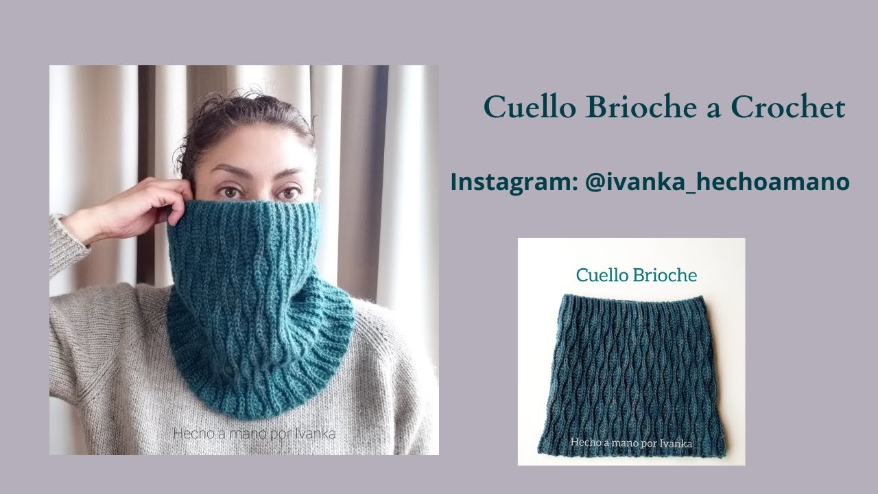 Tutorial: Cuello Brioche a Crochet