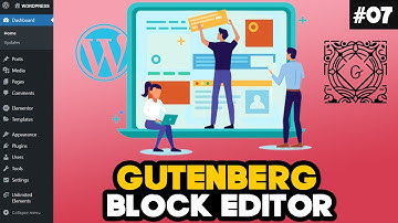Introduction To Gutenberg Block Editor For Beginners - WordPress Gutenberg Tutorial