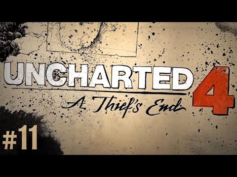 《秘境探險4：盜賊末路》Uncharted 4: A Thief's End #11 順境與逆境