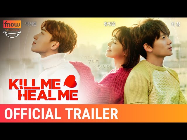 Kill Me Heal Me | Official Trailer