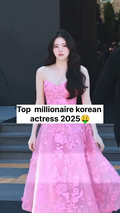 richest korean actress ✨#iu #songjoongki #jisoo #yoona #hansohee #parkshinhye #rose #jennie #lisa