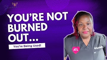 You’re Not Burned Out. You’re Being Used! (Healthcare Truth They Don’t Tell You)