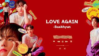 【韓中字】백현伯賢/Baekhyun – Love Again The 2nd Mini Album “Delight”