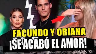 ¡TERMINARON! FACUNDO GONZALEZ y ORIANA MARZOLI ANUNCIAN EL FIN DE SU ROMANCE