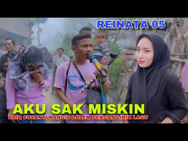 AKU SAK MISKIN REINATA 05 BIKIN AIR MATA BERGELINANG SI CANTIK TERBENGONG class=