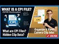 What is a CPI File? (AVCHD Clip Information)