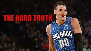 The HARD TRUTH About Aaron Gordon