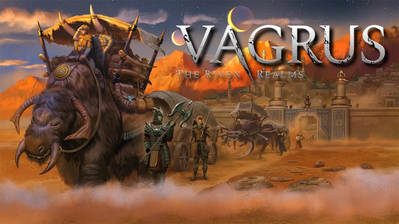 Vagrus: The Riven Realms – Praetor Edition Gameplay Video