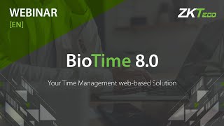 BioTime 8.0 | Webinar & Online Training