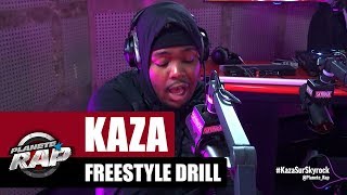 Kaza - Freestyle Drill #PlanèteRap