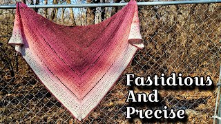 Crochet Shawl Pattern Tutorial - Fastidious and Precise Shawl