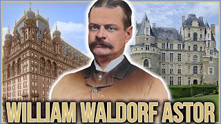 Famous The Many Mansions of William Waldorf Astor & the Waldorf-Astoria Wealth
