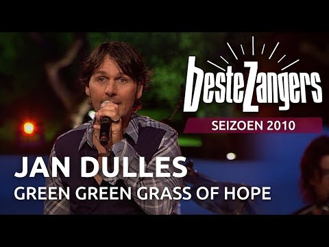 Jan Dulles - Green green grass of hope | Beste Zangers 2010