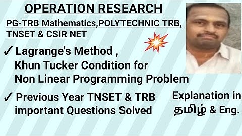 #trb #pgtrb #tnset #set #csir #net #nonlinearprogrammingproblem #lagrangesmethod #kuhntuckerconditio