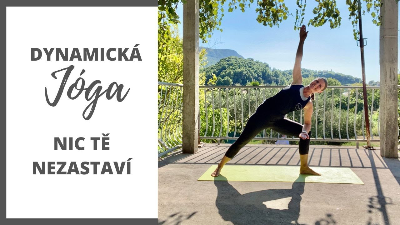 Dynamická jóga | Nic Tě nezastaví | 20 min