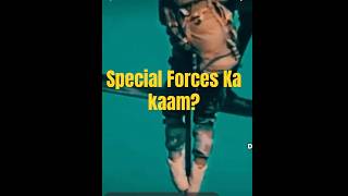Special Forces Ka kaam? #shorts #UN #bsf#army #itbp #crpf #ssb #cisf