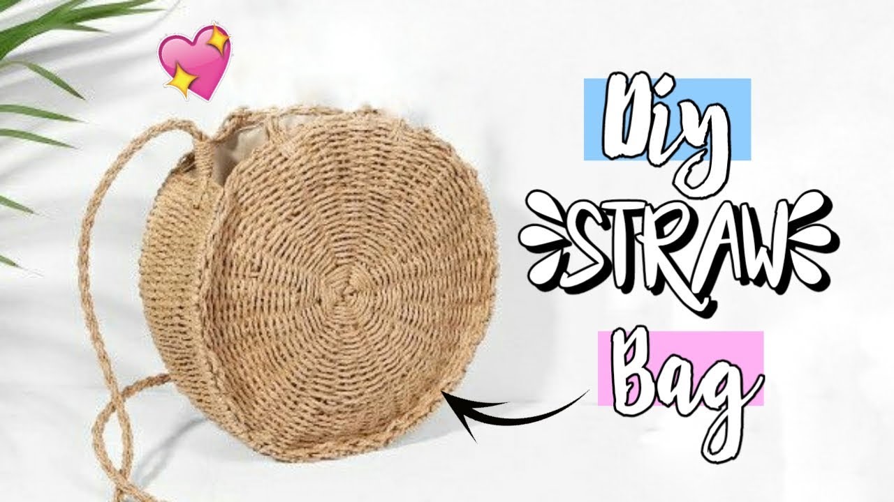 DIY EASIEST STRAW BAG at HOME!!HarjotDIYary YouTube
