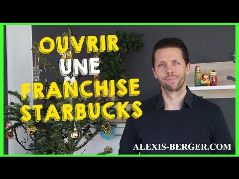 Ouvrir une franchise de café Starbucks