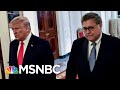 DOJ Probing Potential 'Bribes-For-Pardons' Scheme In 'Broad Investigation' | MTP Daily | MSNBC