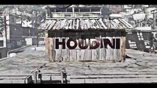 houdini [quit/break]